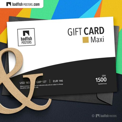 Gift Card Maxi | eGift Card | Gift Certificate | Email Gift Card | © BadFishPosters.com