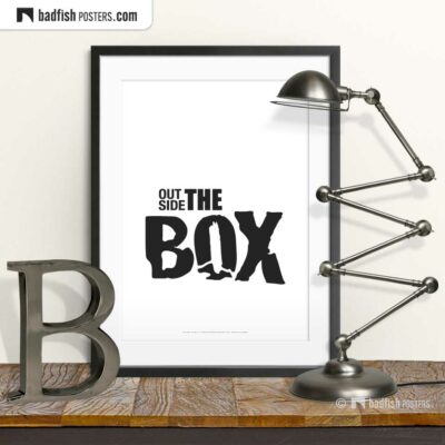 Outside The Box | Typographic Poster | © BadFishPosters.com