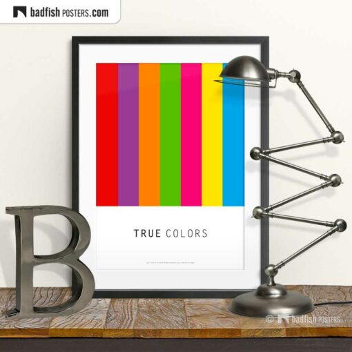 True Colors | Graphic Poster | © BadFishPosters.com