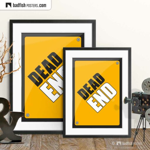 Dead End | Graphic Poster | Gallery Image | © BadFishPosters.com