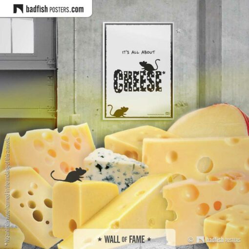 It's All About Cheese | Comic Style Poster | Gallery Image | © BadFishPosters.com