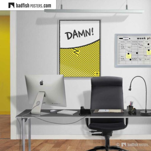 Damn! | Comic Style Speech Bubble Poster | Gallery Image | © BadFishPosters.com