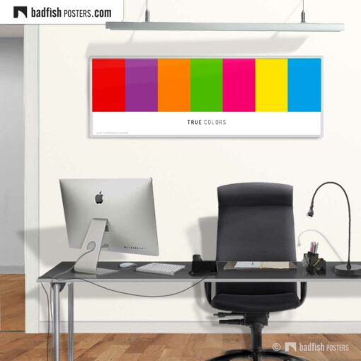 True Colors | XL Graphic Poster | © BadFishPosters.com