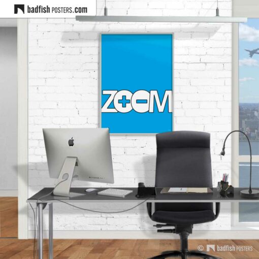 Zoom | Graphic Poster | Gallery Image | © BadFishPosters.com