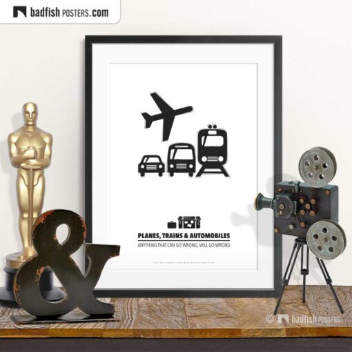 Planes, Trains And Automobiles | Minimal Movie Poster | © BadFishPosters.com