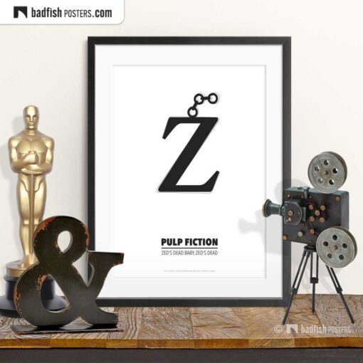 Pulp Fiction | Zed's Dead | Minimal Movie Poster | © BadFishPosters.com
