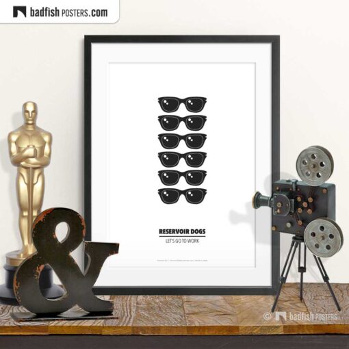 Reservoir Dogs | Crew Sunglasses | Minimal Movie Poster | © BadFishPosters.com